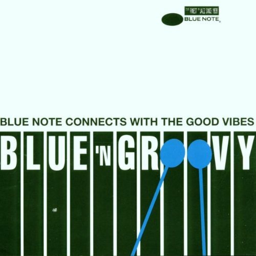 洋楽 Blue Note Connects With The Good Vibes Blue Note Connects With The Good Vibes