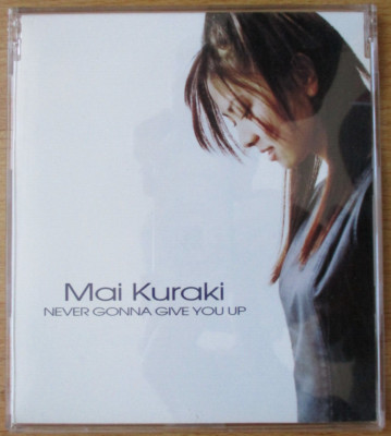 Mai Kuraki　Never Gonna Give You Up (c/w Trying to Find My Way)