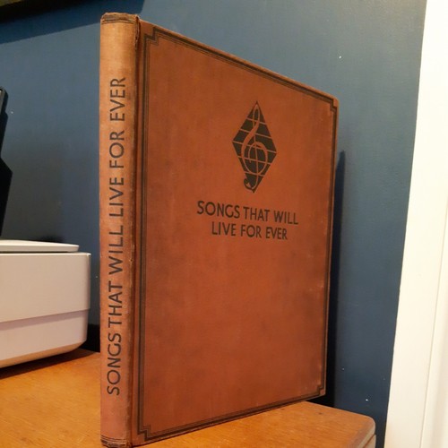 Songs That Will Live For Ever Maurice Jacobson, Vintage Song Book & music oldham