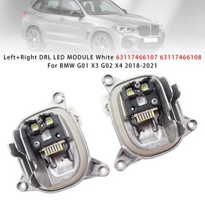 Left+Right DRL LED MODULE White 63117466107 63117466108 Fits BMW G01 X3 G02