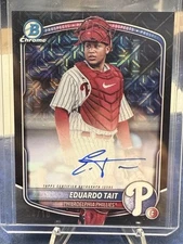 2025 BOWMAN CHROME EDUARDO TAIT AUTO BLACK MOJO REFRACTOR /10 Phillies SP
