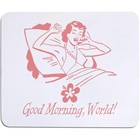 Mausmatte/Schreibtischunterlage "Good Morning World" (MO00037184)