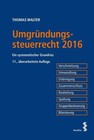 Umgründungssteuerrecht 2016 von Thomas Walter (2015, Kunststoffeinband)