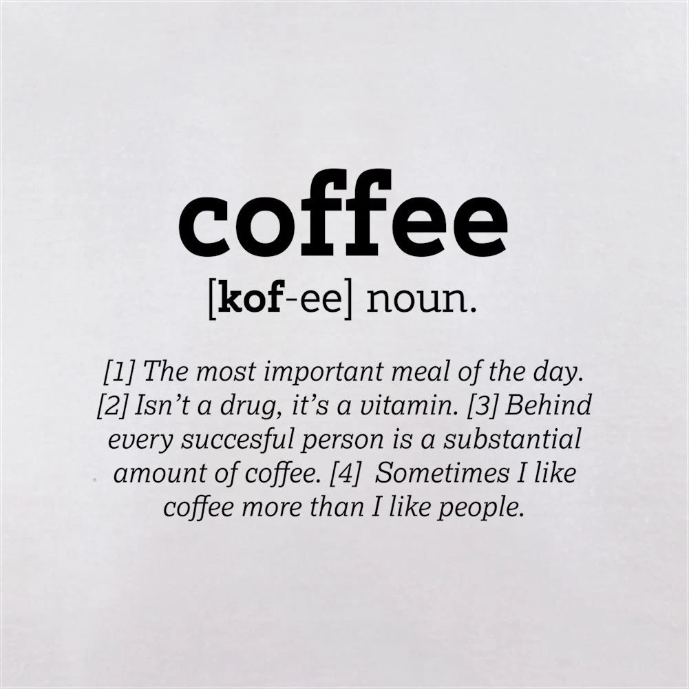 Funny Definition Coffee - Ceramic Mug - Latte Espresso Cafe Caffeine