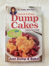 📚 VINTAGE 📚 Quick and Easy Dump Cakes and More📚By Cathy Mitchell📚Hardcover📚
