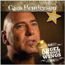 CAM HENDERSON - ANGEL WITHOUT WINGS - CD