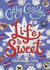Life is Sweet: A Chocolate Box Short Story Collection by Cathy Cassidy (Hardback, 2015)