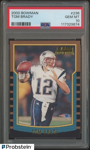 2000 Bowman #236 Tom Brady New England Patriots RC Rookie PSA 10 GEM MINT