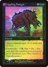 Torment  MTG FOIL  Crippling Fatigue   Magic