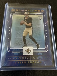 2025 Panini ORIGINS START - UPS ROOKIE RC TYLER SHOUGH SAINTS #19
