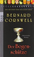 Die Bücher vom Heiligen Gral. Der Bogenschütze vo... | Buch | Zustand akzeptabel
