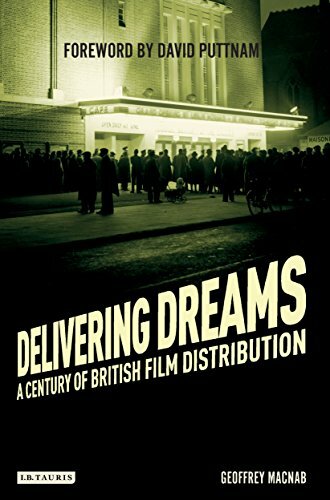Delivering Dreams: A Century of British Film Distribution by Geoffrey Macnab The - Bild 1 von 2