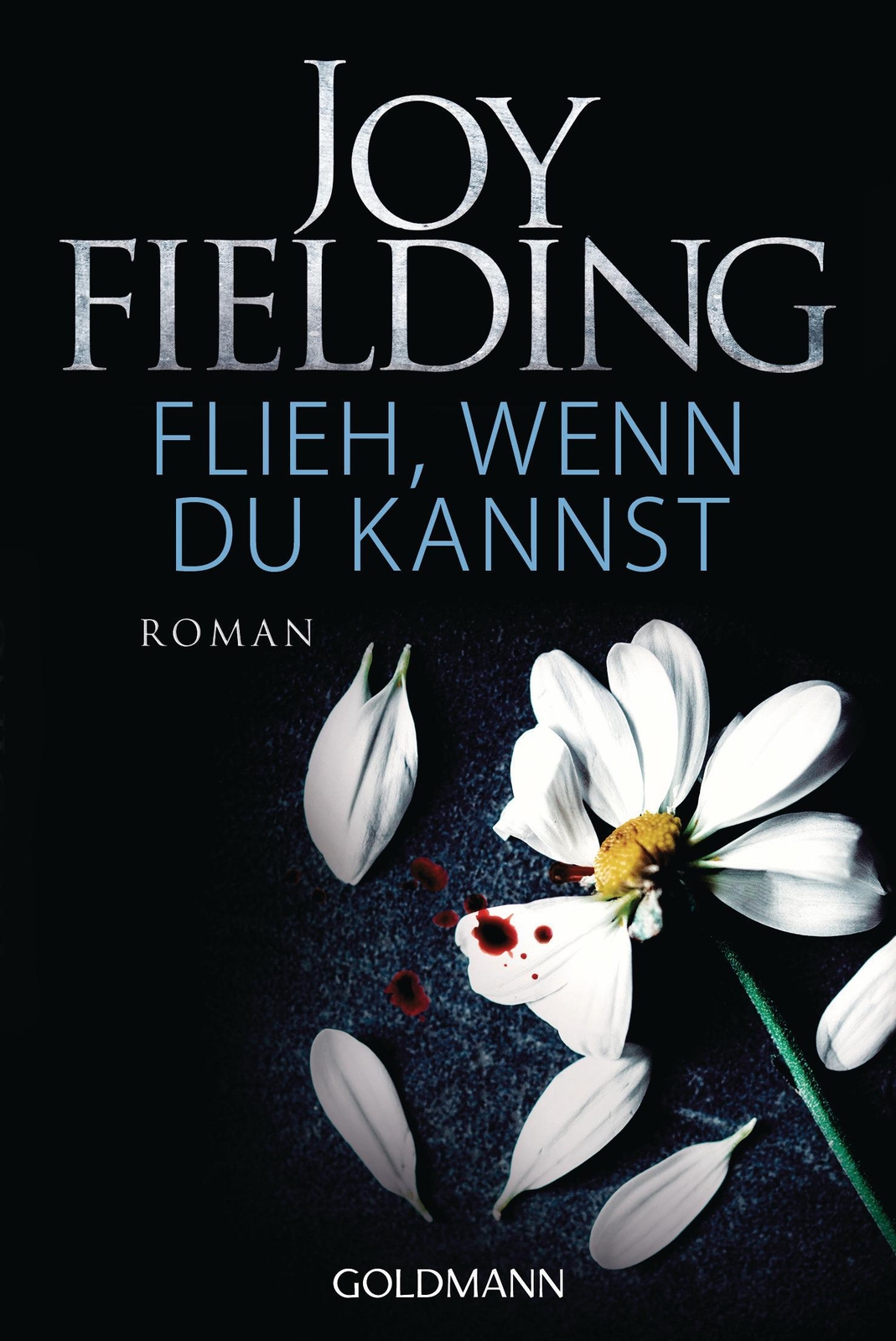 Thumbnail - Joy Fielding / Flieh, Wenn Du Kannst / 9783442487141