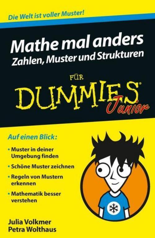 Thumbnail - Mathe Mal Anders: Zahlen, Muster Und Strukturen Für Dummies Junior