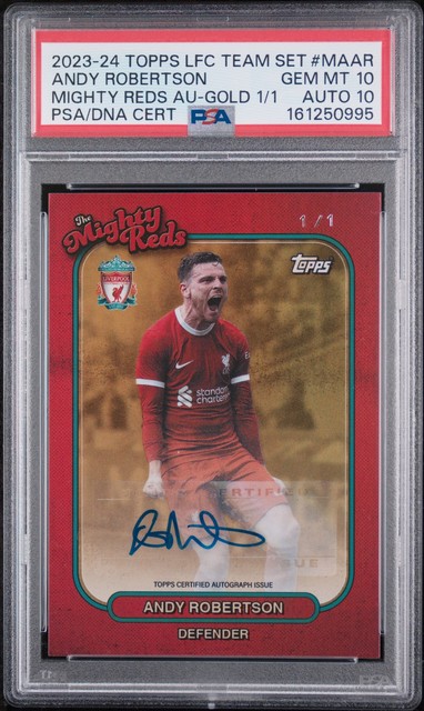 Topps Liverpool Team Set The Mighty Reds Autos Andy Robertson 1/1 PSA 10 AUTO 10