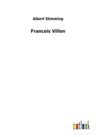 Albert Stimming | Francois Villon | Taschenbuch | FranzöSisch (2022)