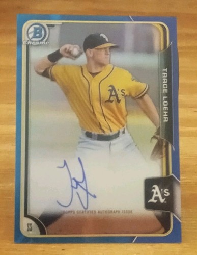 2015 Bowman Chrome Prospect Autographs Blue Refractors /150 Trace Loehr Oakland A