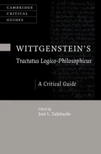 Wittgenstein's Tractatus Logico-philosophicus : A Critical Guide, Hardcover b...
