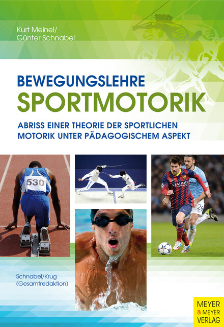 Kurt Meinel Bewegungslehre Sportmotorik