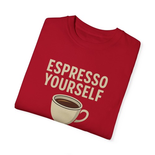 Espresso Yourself Unisex T-Shirt, Coffee Lover Tee, Apology Shirt, lustige Grafik - Bild 24 von 25
