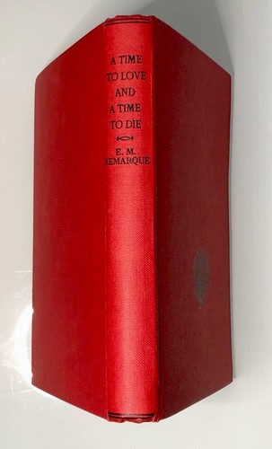Erich Maria RemarqueA Time to Love and a Time to Die 1954 1st Edition Hardback - Picture 8 of 13