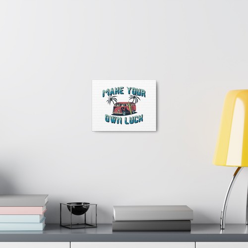 Make Your Own Luck - Canvas Gallery Wraps - Picture 13 of 13