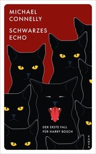 Michael Connelly Schwarzes Echo