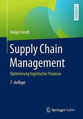 Supply Chain Management: Optimierung logistischer Prozesse Buch Springer Gabler