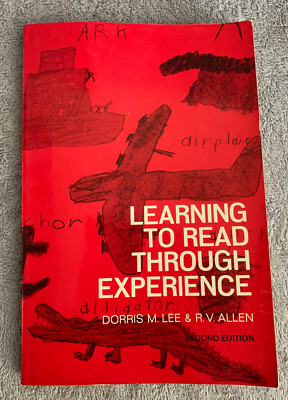 Learning To Read Through Experience, Doris M Lee, R V Allen, Developing Ability