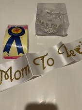 Baby shower Mom to Be ,sash, Dad to be