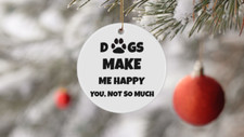 Gift for Dog Lovers, Dog Lovers Ornament, Fun Novelty Dog Ornament, Gift for fri