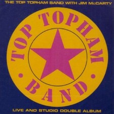 Top Topham Band - Studio and Live [CD]