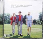 DEXYS MIDNIGHT RUNNERS Dont Stand Me Down - Directors Cut EMI 2003 EU 8trx CD