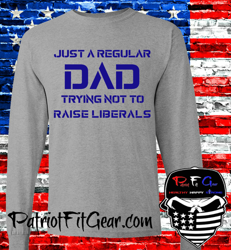 t-shirt,Just A Regular Dad Trying not To Raise Liberals,Raise Lions Not Liberals - Picture 9 of 30