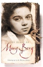 The Diary of Mary Berg : Growing up in the Warsaw Ghetto Hardcove