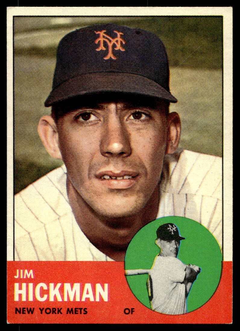 1963 Topps #107 Jim Hickman New York Mets NR-MINT NO RESERVE!