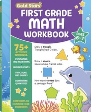 First Grade Math Workbook Ages 6 to 7: 75 Activities Addition  Subtraction, Co