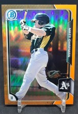 2015 Bowman Chrome Prospects #Bcp225 Matt Chapman Rc Orange Refractor 3/25