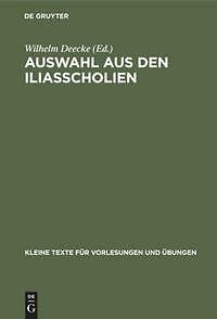 Auswahl Aus Den Iliasscholien | Buch | 9783111252421