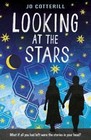 Looking at the Stars by Jo Cotterill (Paperback, 2015)