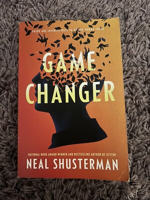Game Changer By Neal Shusterman Paperback Book