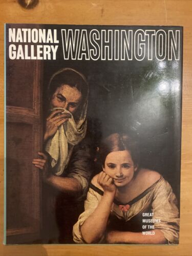 National Gallery Washington ~ Great Museums of the World 1968 (HCDJ) Like New!!!