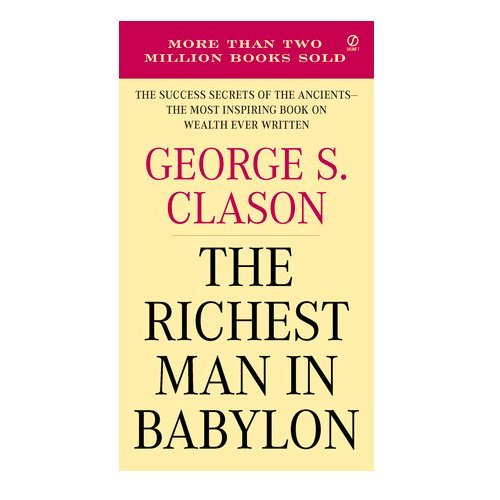 Der reichste Mann Babylons: Die Erfolgsgeheimnisse der... - George S Clason - Bild 2 von 2