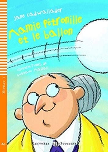 Jane Cadwallader - Young Eli Readers - French Mamie Petronille Et Le - G245Z-image