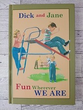 Dick and Jane Fun Wherever We Are - Hardcover By Grosset & Dunlap - VERY GOOD