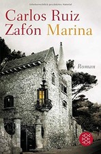 Marina : Roman. Carlos Ruiz Zafón. Aus dem Span. von Peter Schwaar / Fischer ; 1