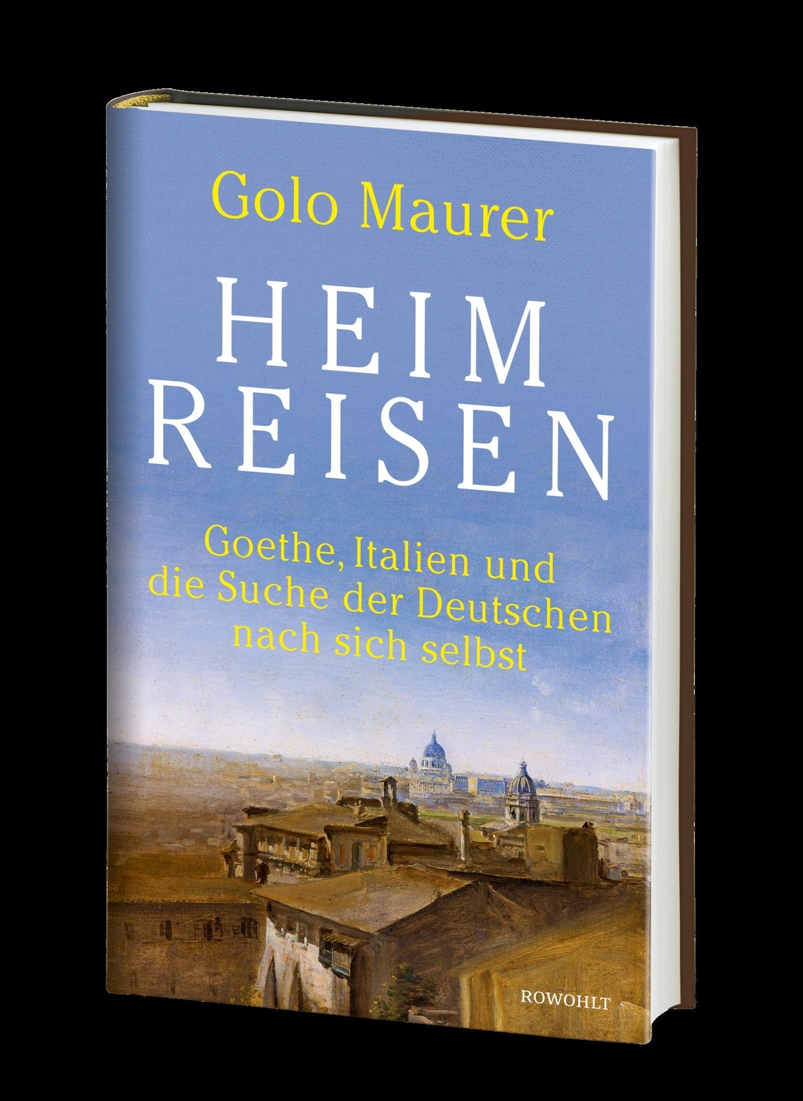 Thumbnail - Heimreisen | Goethe, Italien Und Die Suche Der Deutschen Nach Sich