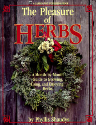 #ad #ad The Pleasure of Herbs: A Month by Month Guide to Growing Using and Enjo GOOD $4.56