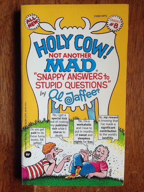 snappy answers to stupid questions book snappy answers to stupid questions book