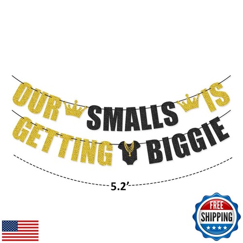 Our Smalls is Getting Biggie Banner for Hip Hop First Birthday The Big One 1s - Picture 3 of 4